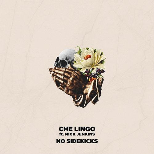 No Sidekicks Che Lingo, Mick Jenkins