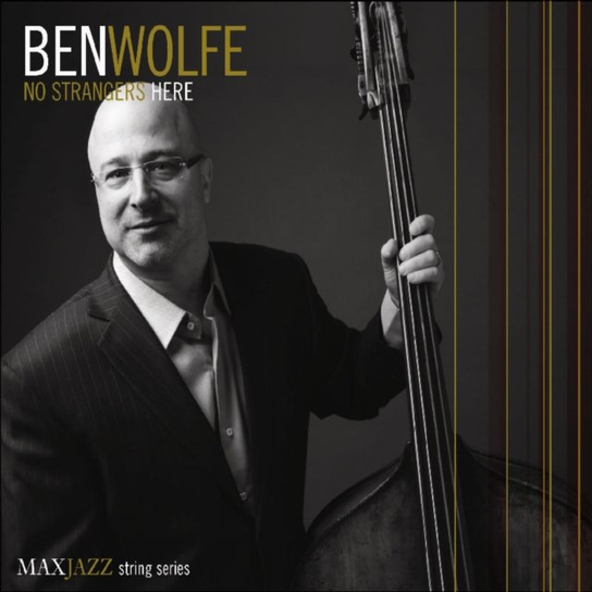 No Strangers Here Wolfe Ben