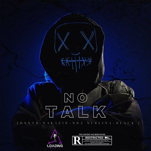 No Talk NBA Neblina, JHXNY$, Nakazin & Black-J