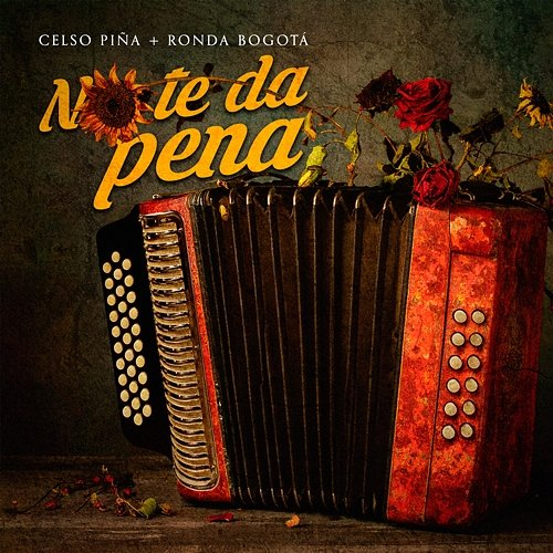 No te da Pena Celso Piña, Ronda Bogotá