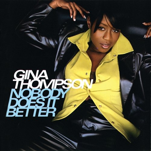 Nobody Does It Better Gina Thompson