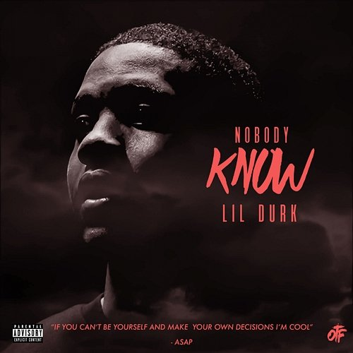 Nobody Know Lil Durk