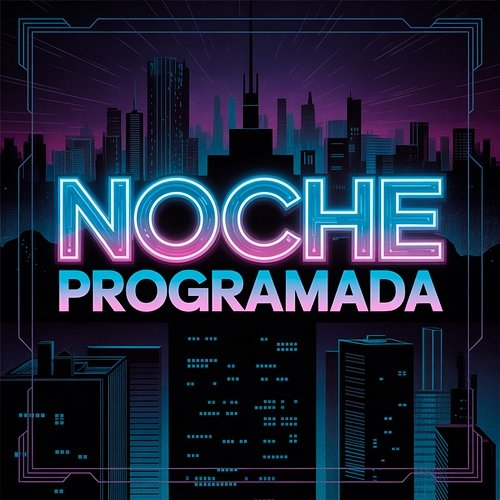 Noche Programada Jonni Universe