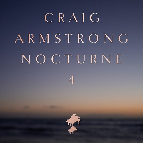 Nocturne 4 Craig Armstrong