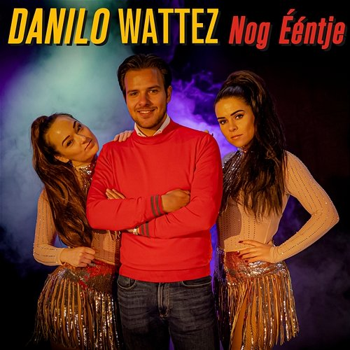 Nog Eentje Danilo Wattez