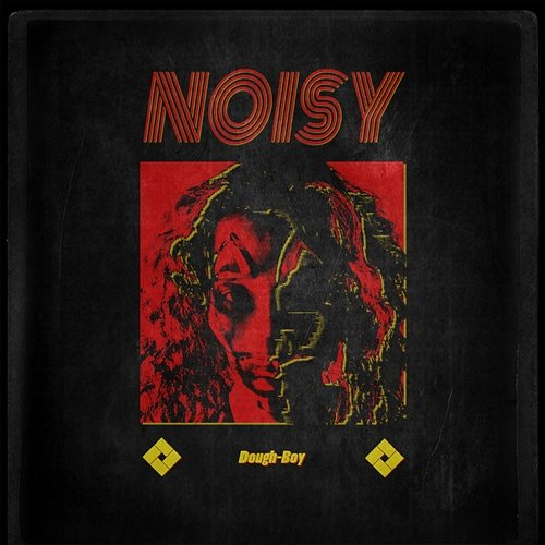 Noisy Dough-Boy