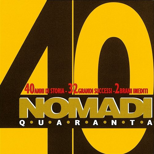 Nomadi 40 Nomadi
