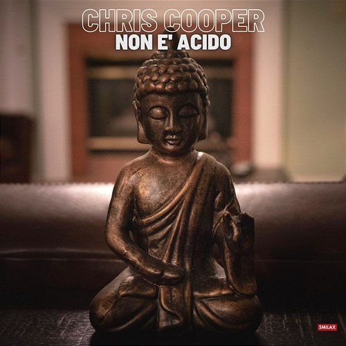 Non è acido Chris Cooper