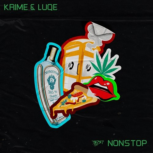 Nonstop Krime, Luqe