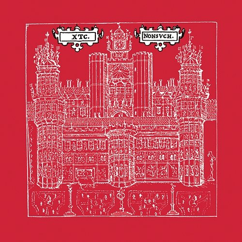 Nonsuch XTC