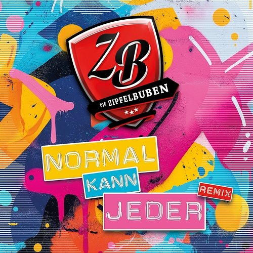 Normal kann jeder Die Zipfelbuben