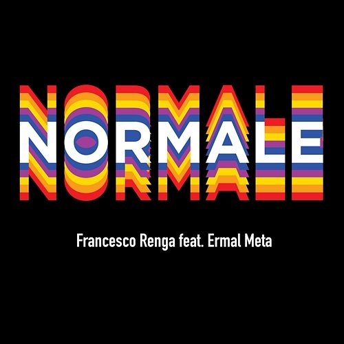 Normale Francesco Renga feat. Ermal Meta