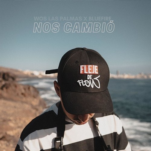 Nos cambió Wos LasPalmas & BlueFire