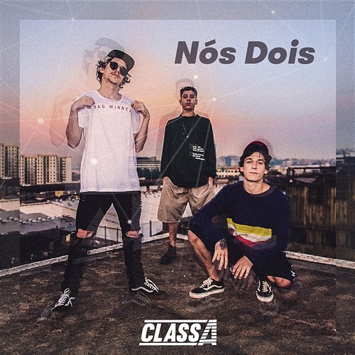 Nós dois Class A