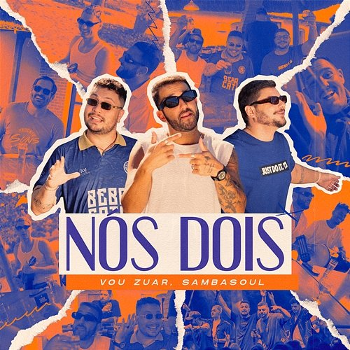 Nós Dois Sambasoul, Vou Zuar