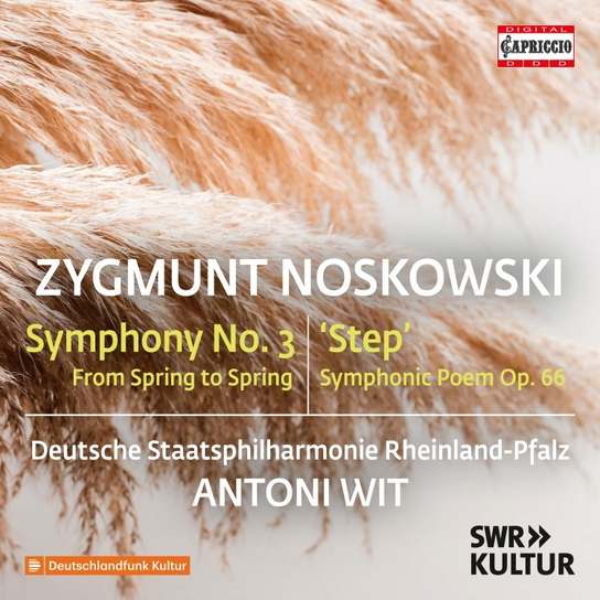 Noskowski: Symphony No. 3; Step Wit Antoni