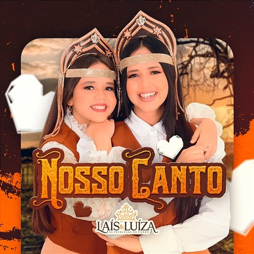 Nosso Canto Laís e Luíza As Princesas do Forró