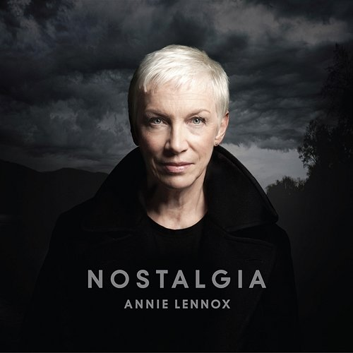 Nostalgia Annie Lennox