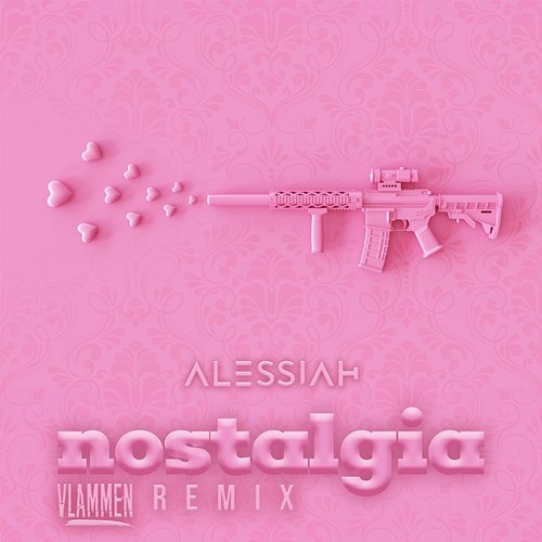 Nostalgia Alessiah