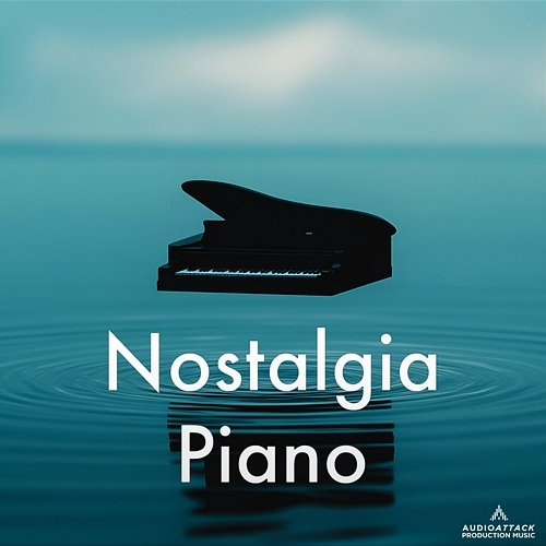 Nostalgia Piano Audio Attack