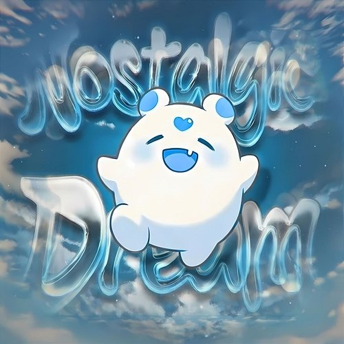 Nostalgic Dream Ryzantor