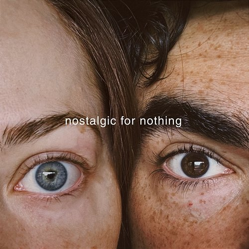 Nostalgic for Nothing Thelma & James