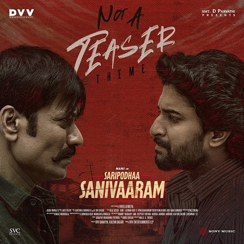 Not A Teaser (Theme) Jakes Bejoy, Sanapati Bharadwaj Patrudu