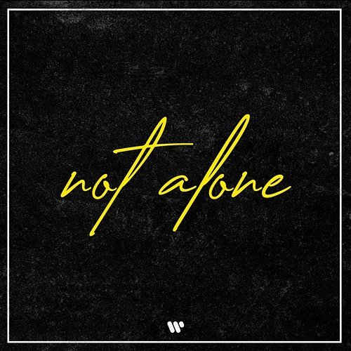 NOT ALONE Mausio