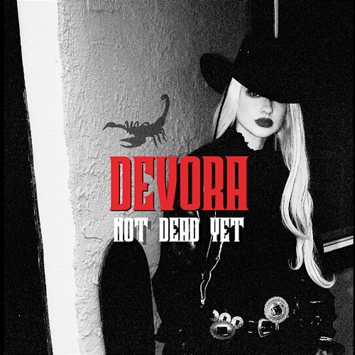 Not Dead Yet Devora