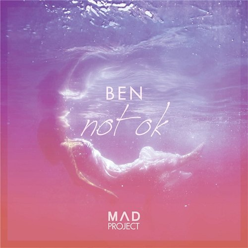 Not Ok Ben