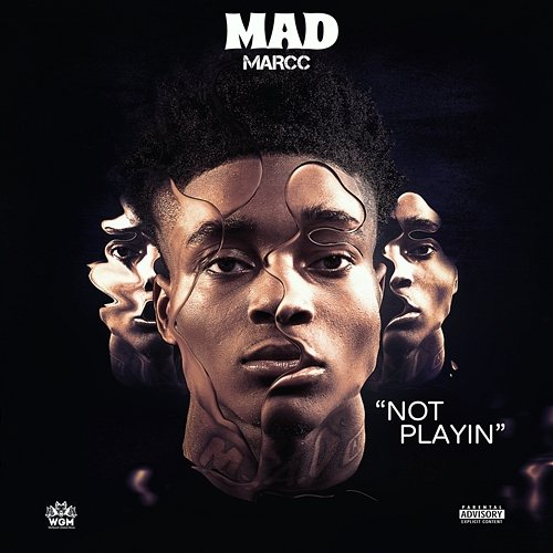 Not Playin Madmarcc