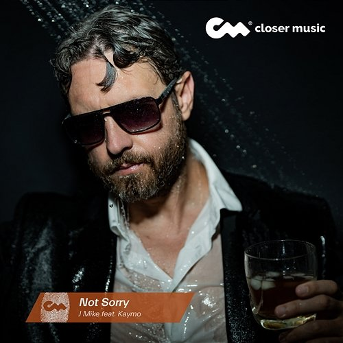Not Sorry J Mike feat. Kaymo