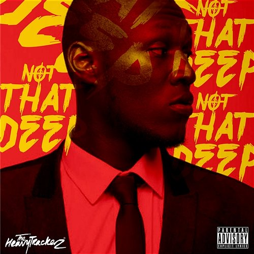 Not That Deep - EP Stormzy & The HeavyTrackerz