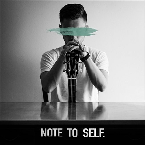 Note To Self Paul Rey