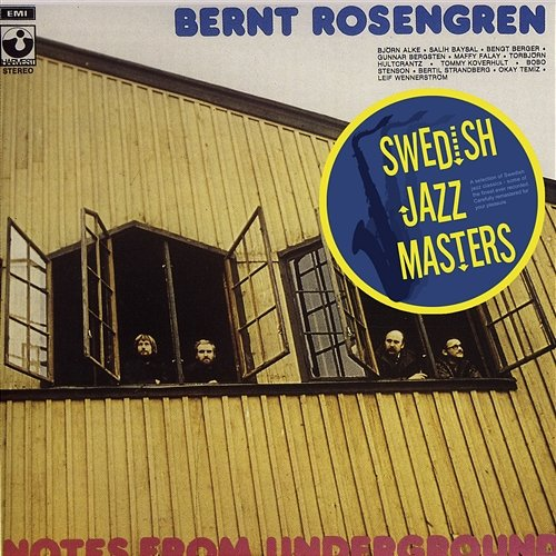 Notes From Underground Bernt Rosengren