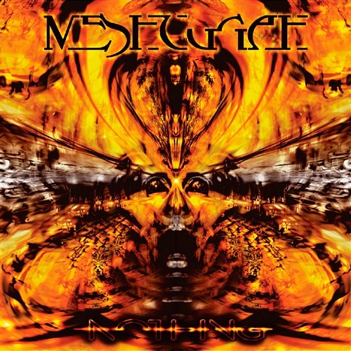 Nothing Meshuggah