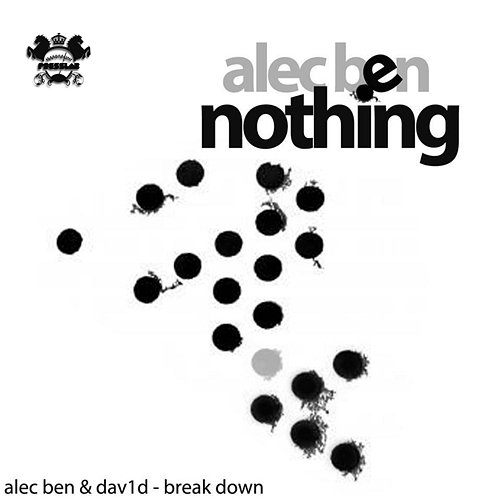 Nothing Alec Ben, Dav1d