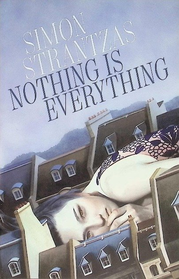 Nothing Is Everything Strantzas Simon