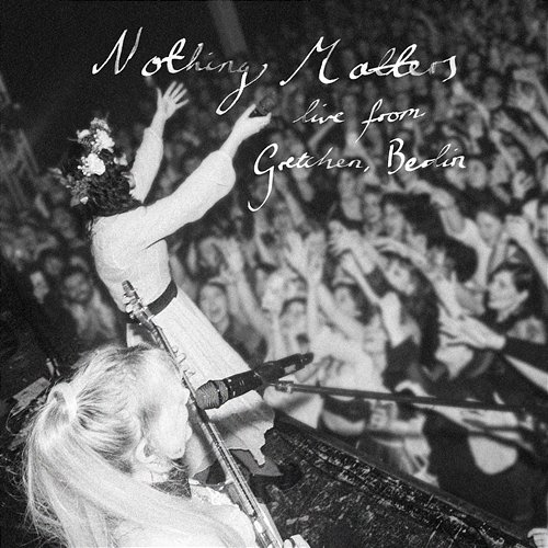 Nothing Matters The Last Dinner Party