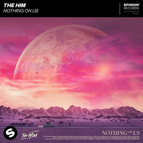 Nothing On Us The Him