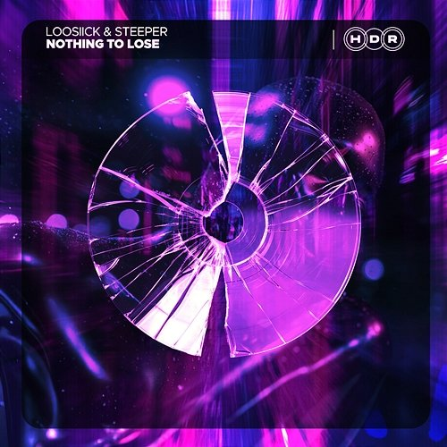 Nothing to Lose LOOSIICK, Steeper