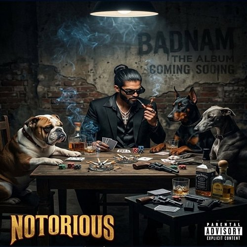 NOTORIOUS Derwaish