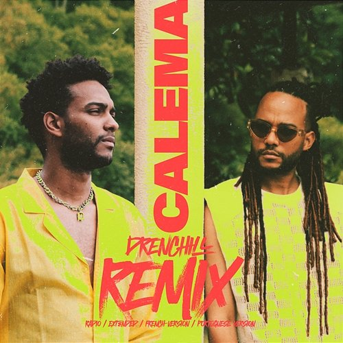 Notre Danse Calema, Drenchill