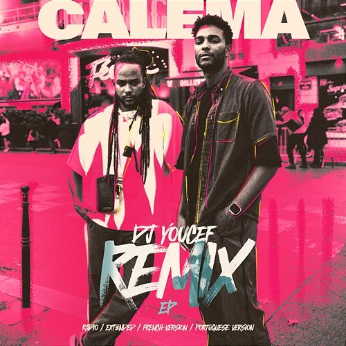 Notre Danse DJ Youcef, Calema