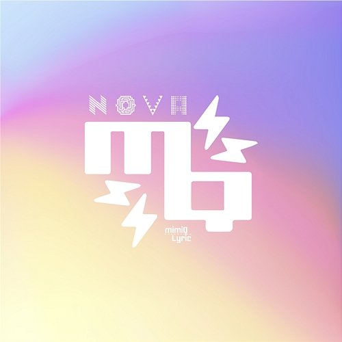 Nova Mimiq_Lyric