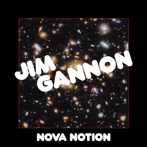 Nova Notion Jim Gannon