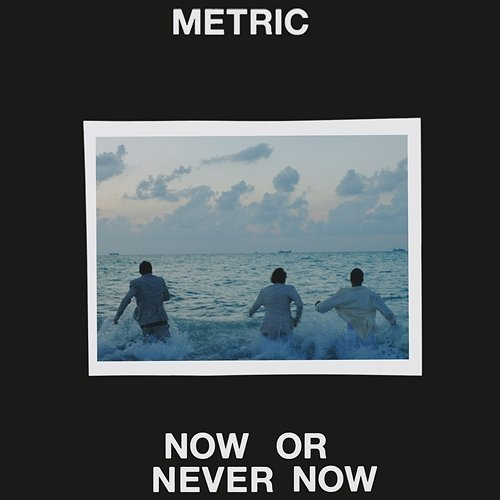 Now or Never Now Metric