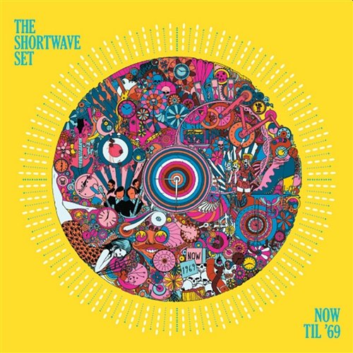 Now Til '69 The Shortwave Set