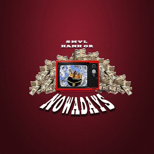 Nowadays Hành Or feat. SMVL