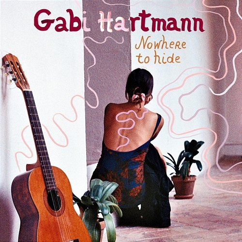 Nowhere to Hide Gabi Hartmann